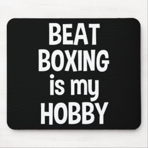 Mousepad Beat Boxing É O Meu Hob