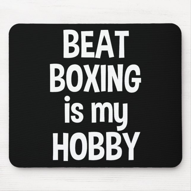 Mousepad Beat Boxing É O Meu Hob (Frente)