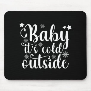 Mousepad Bebê Está Frio Lá Fora Cute Natal Camiseta Feminin