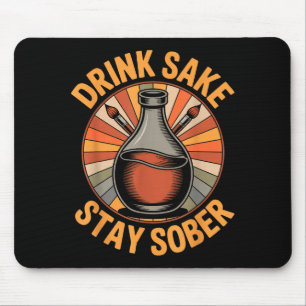 Mousepad Bebida Divertida Sake Fique Sóbrio Humor Japonês V