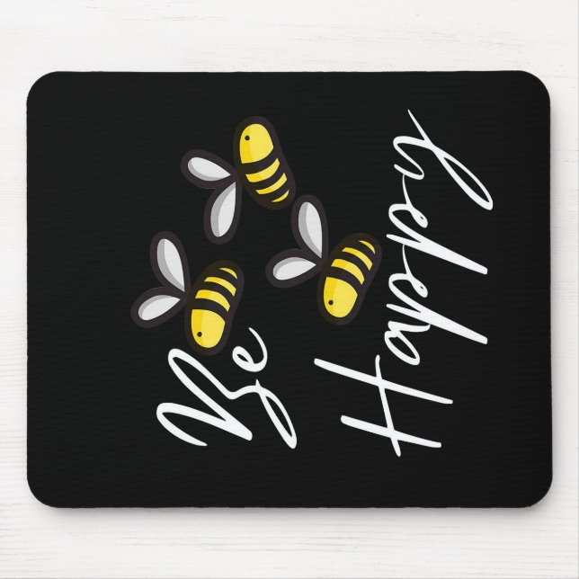 Mousepad Bee Happy Bee Gifts, Eu Amo Abelhas, Presente De A (Frente)