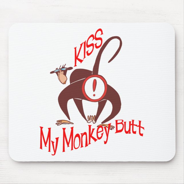 Mousepad Beija meu Bumbum de macaco (Frente)