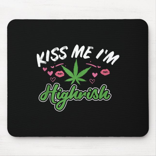 Mousepad Beije Me Eu Estou Highrish Camiseta Funny St Patri (Frente)