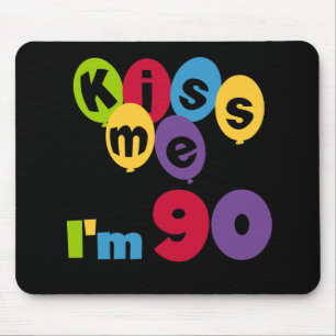 Mousepad Beije-me que eu sou 90 t-shirt e presentes do aniv
