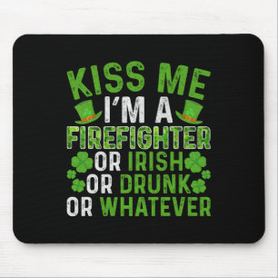 Mousepad Beije Me Sou Irlandês Bêbado Seja lá o Que For Bom