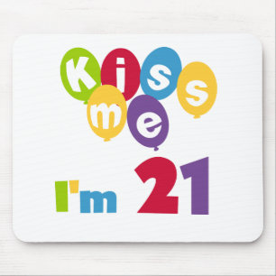 Mousepad Beije-me, tenho 21 t-shirts e presentes
