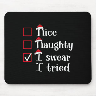 Mousepad Bela travessura, Eu Tentei Um Bom Natal