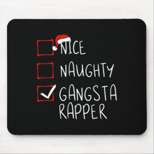 Mousepad Belo Gangsta Rapper da Lista de Natal Xmas Hi