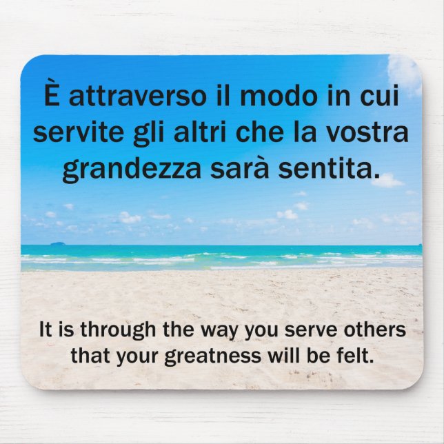Mousepad Belo servindo outros dizendo em italiano (Frente)