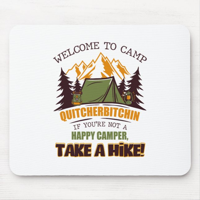 Mousepad Bem-Vindo Ao Campo Quitcherbitchin Happy Camper (Frente)