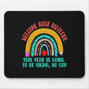 Mousepad Bem-vindos de volta Rizzlers Este Ano Vai Ser Sig