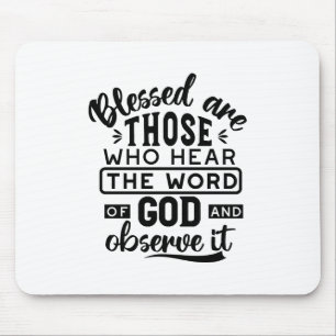 Mousepad Bênçãos São Aquelas Que Ouvem a Palavra de Deus Ci