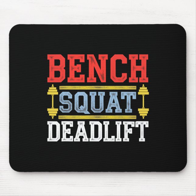 Mousepad Bench Squat Deadlevantar Barbell Bodybuilding 1 (Frente)