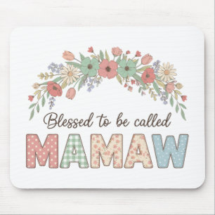 Mousepad Bendita por ser chamada Mamaw