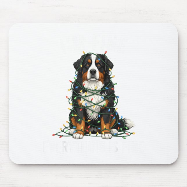 Mousepad Bernese Mountain Dog Christmas I'm Fine Everything (Frente)