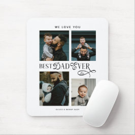 Mousepad  Best Dad Ever 4 Photos Modern Fathers Day Gifts