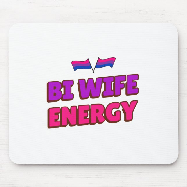 Mousepad Bi Wife Energy (Frente)