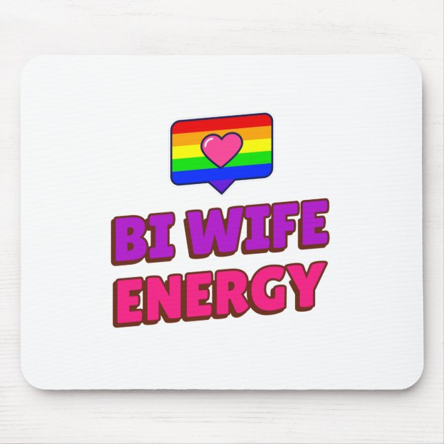 Mousepad Bi Wife Energy (Frente)