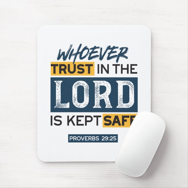 Mousepad Bible Quote Art - Proverbs 29:25 Trust in God (Com mouse)