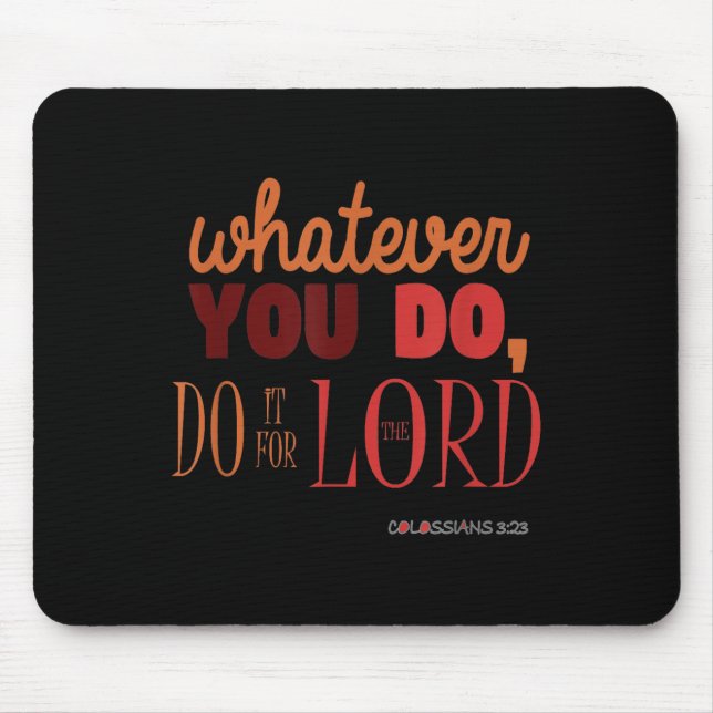Mousepad Bíblia Cristã Versa Citação - Colossianos 3_23 Pre (Frente)