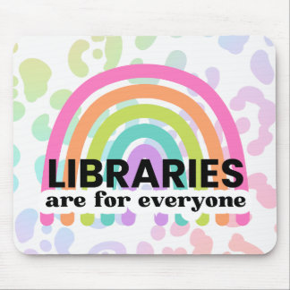 Mousepad Bibliotecas são para todos os Ratos Arco-Íris