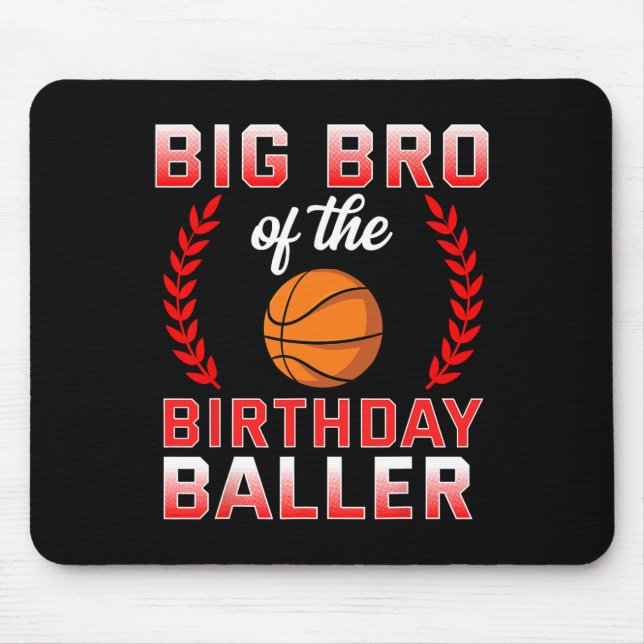 Mousepad Big Bro Do Bday Birthday Boy Bysketbyll (Frente)