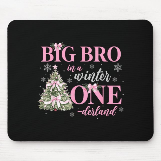 Mousepad Big Bro In A Winter Onederland Birthday Girl Chris (Frente)