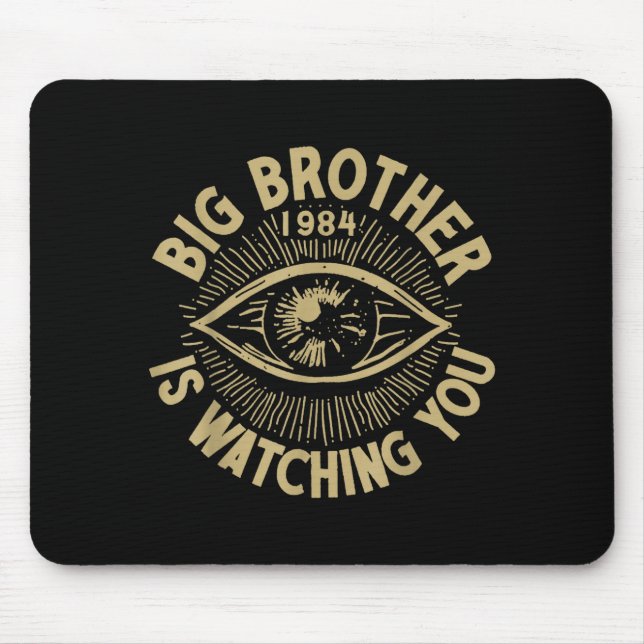 Mousepad Big Brother Is Watching You  (Frente)
