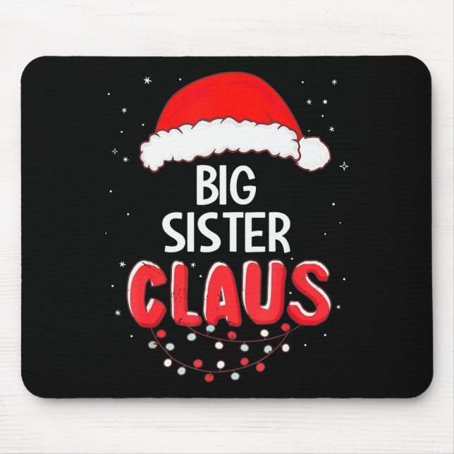 Mousepad Big Sister Santa Claus Christmas Matching Costume  (Frente)
