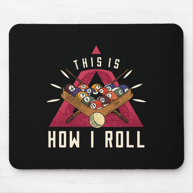 Mousepad Billiard I Roll Billiards Jogo Snooker Piscina Bil (Frente)