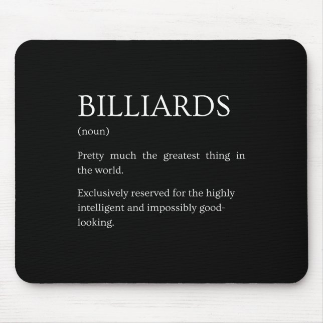 Mousepad Billiards Definition - Engraçado Sarcástico Billia (Frente)