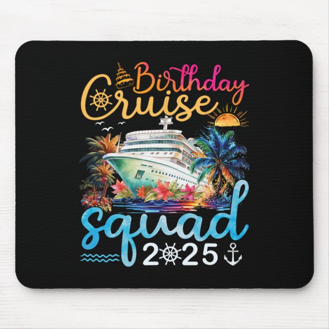 Mousepad Birthday Cruise Squad 2025 Cruise Festa de anivers (Frente)