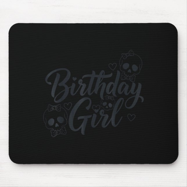 Mousepad Birthday Girl Skull Skeleton Lover Cute Funny Kawa (Frente)