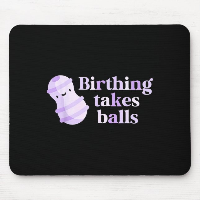Mousepad Birthing Takes Peanut Ball Labor And Delivery Nurs (Frente)
