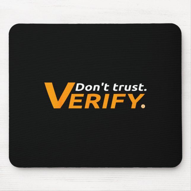 Mousepad Bitcoin And Crypto As Money Payment - Don't Trust, (Frente)