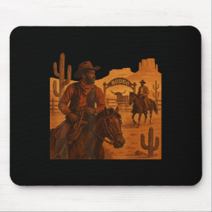 Mousepad Black Cowboy Western Rodeo Melanin History Texas B