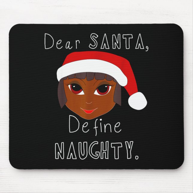 Mousepad Black Mrs Claus Santa Define Naughty Black Family  (Frente)