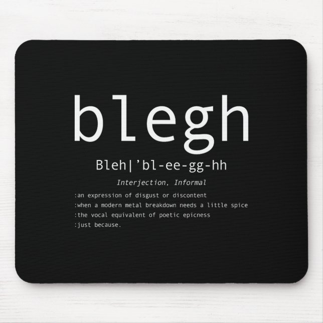 Mousepad Blegh Definition Heavy Metal Head Metalcore Funny  (Frente)