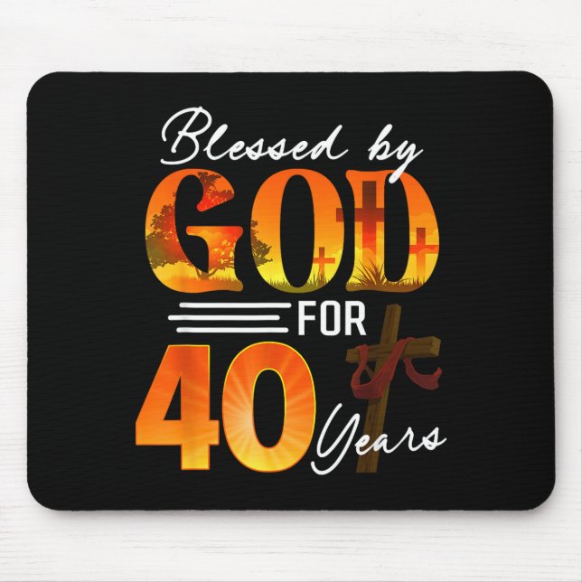 Mousepad Blessed By God For 40 Years Old Gift 40th Birthday (Frente)