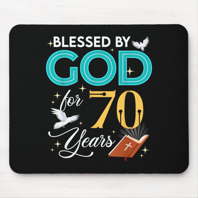Mousepad Blessed By God For 70 Years Old 70 Birthday 70th B (Frente)
