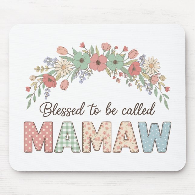 Mousepad Blessed to be called Mamaw (Frente)