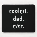 Mousepad Bloco de Pai Mais Fresco<br><div class="desc">Este engraçado bloco de som apresenta o texto: o pai mais legal de todos os tempos. Perfeito para o pai mais legal que você conhece!</div>