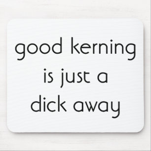 Mousepad Boa Kerning Está a Apenas um Clique de Distância