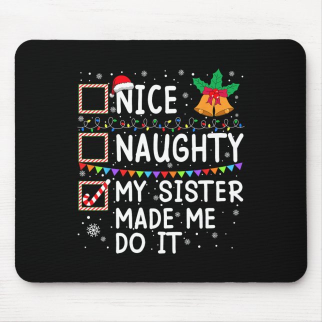 Mousepad Boa Noite Minha Irmã Me Fez Fazer Isso Papai noel  (Frente)