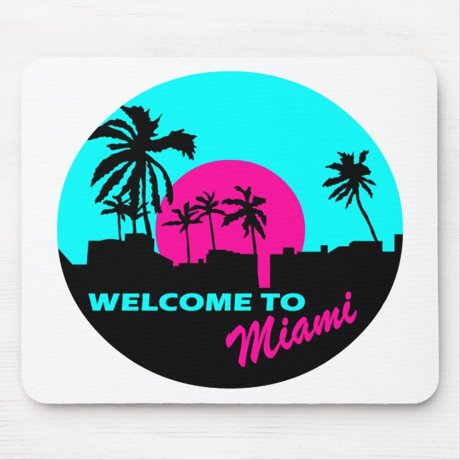 Mousepad Boa vinda legal ao design de Miami (Frente)