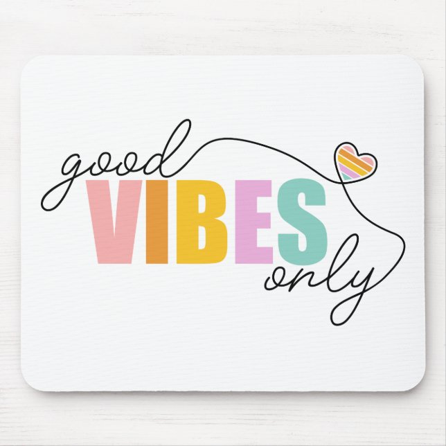 Mousepad Boas Vibes Apenas Arco-Íris (Frente)