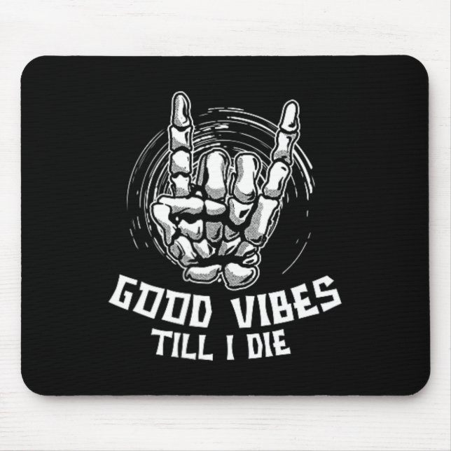 Mousepad Boas Víblias Até Eu Morrer - Skeleton Halloween De (Frente)