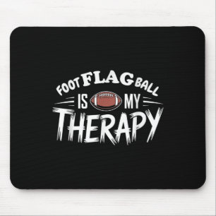 Mousepad Bola de Bandeira de Pé é Minha Terapia Engraçado F
