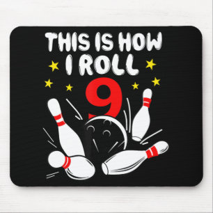 Mousepad boliche De 9 Anos É Assim Que Eu Rolo O 9º Anivers