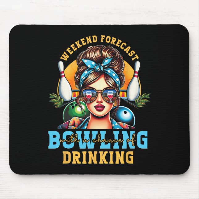 Mousepad Boliche De Previsão De Fim De Semana Da Mensagem D (Frente)